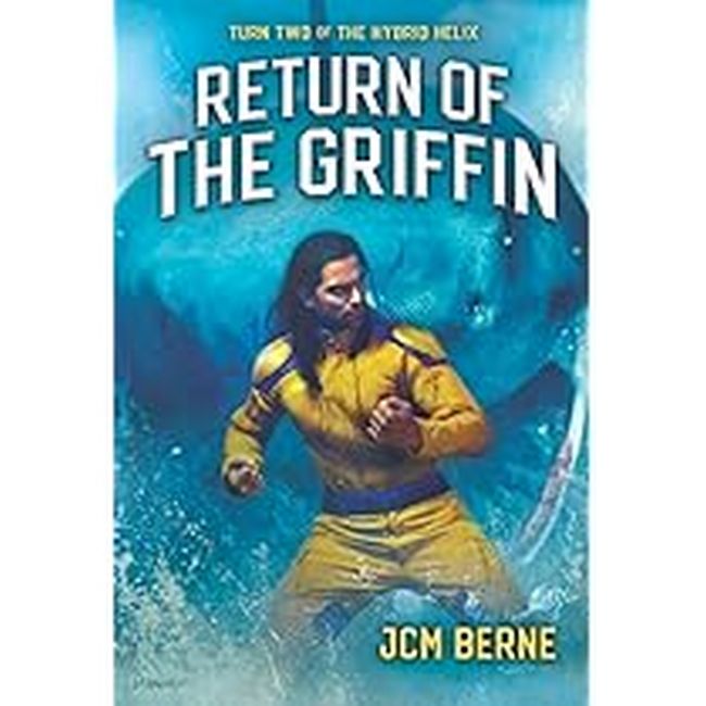 Return of the Griffin by JCM Berne